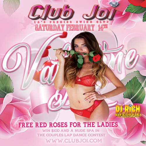 Valentine's Day at Club Joi Share Your Love at this Special Event!