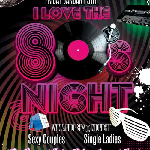 I Love the 80s Friday at Club Joi Flashback to the Eighties and WIN!