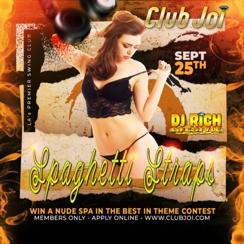 Spaghetti Strap Friday at Club Joi Those Lovely Straps Need to be Pulled!