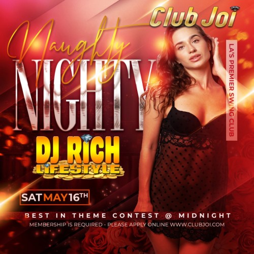 Naughty Nighty at Club Joi Wear Your Naughtiest Nighty and WIN!