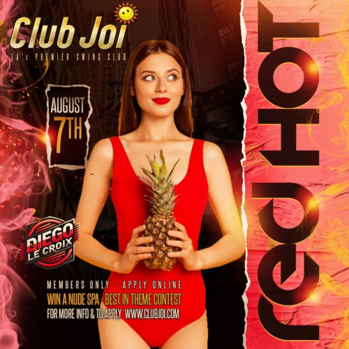 Red Hot Friday at Club Joi Hot August Nights in Red!