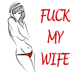 Fuck My Wife