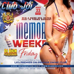 Memorial Friday at Club Joi Start the Long Hard Weekend...Long and Hard!