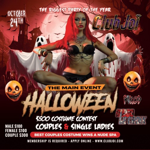 Halloween Main Event at Club Joi The Legendary Event Everyone has been Talking About since Last Year!