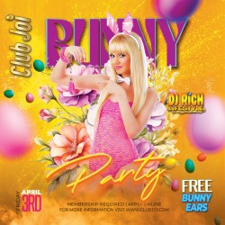 Bunny Friday at Club Joi FREE Bunny Ears! Bring Your Own Tail.