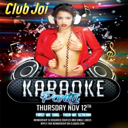 Sexy Karaoke Thursday at Club Joi First We Sing - Then We Scream!