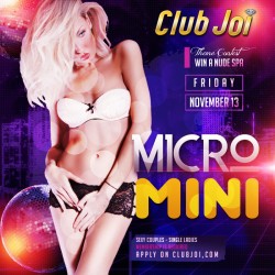 Micro Mini Friday at Club Joi So Short they Should be Illegal!
