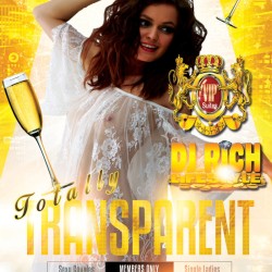 Transparent Friday at Club Joi Transparency in Outfit and Attitude!