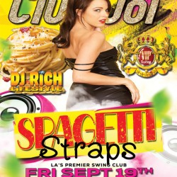 Spaghetti Strap Friday at Club Joi Those Little Straps Can't Stay Up all Night!